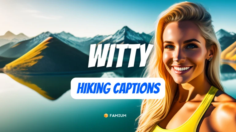 Witty Hiking Captions for Instagram